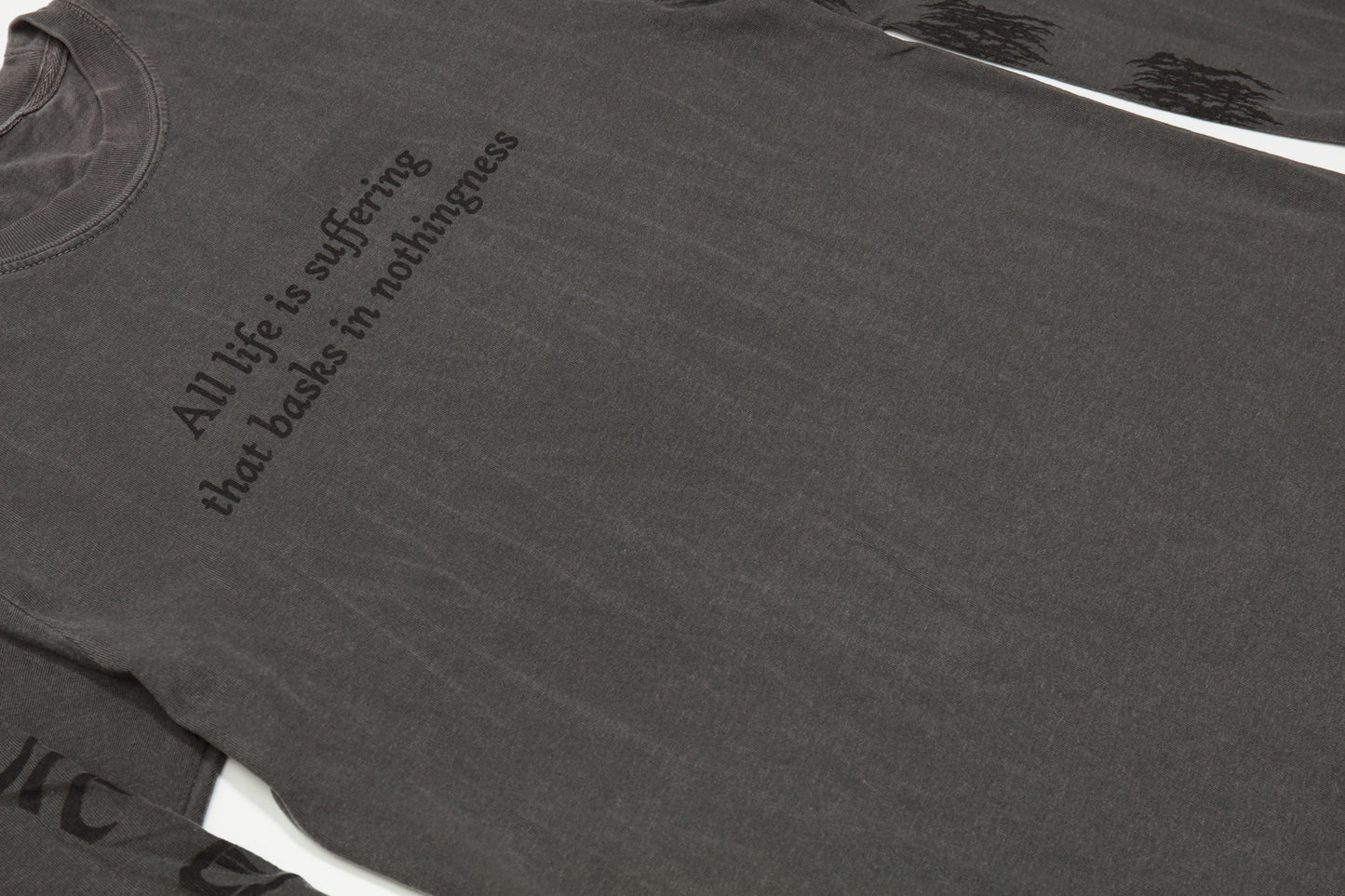 All Life Is Suffering Long Sleeve (Pepper)